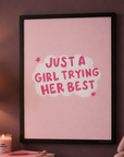Just a Girl Trying Her Best